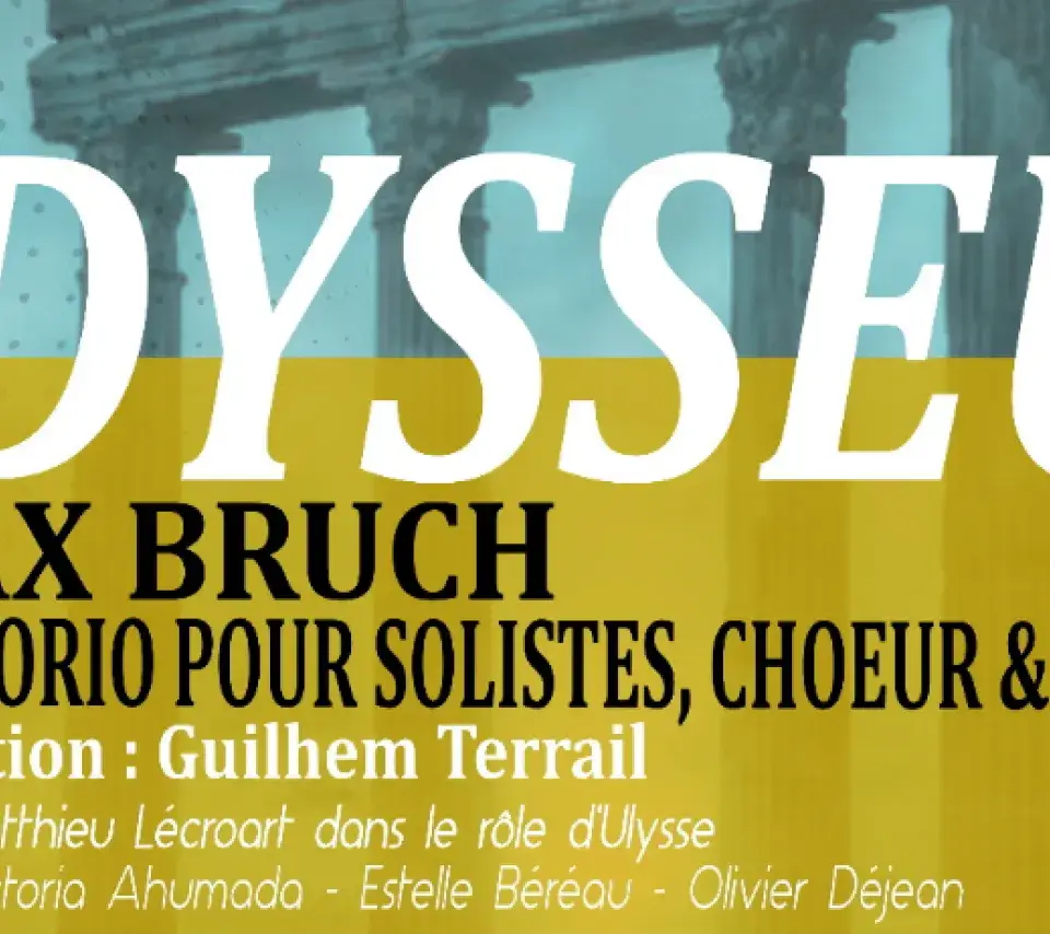 odyssesus max bruch oratorio pour solistes choeur et orchestres