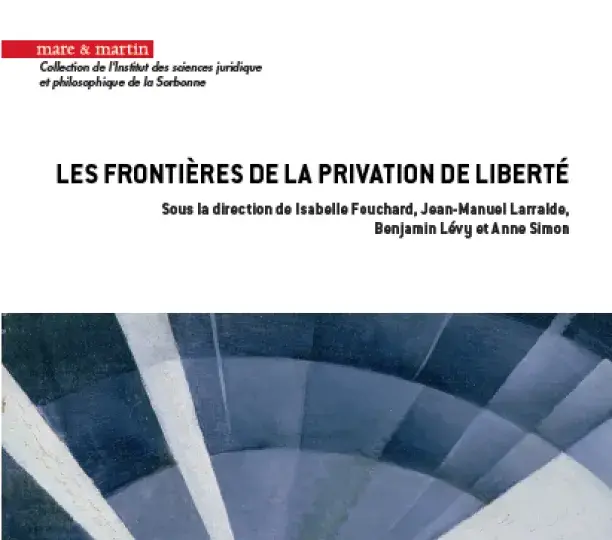 Les Frontières de la privation de liberté