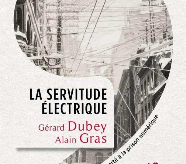 La Servitude électrique 