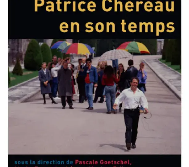 Patrice Chéreau en son temps